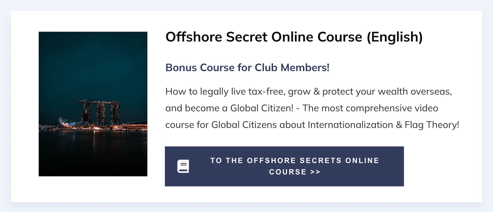 Screenshot Offshore Secret Online Course mit Marina Bay Sands Singapur und Kurs-Angebot