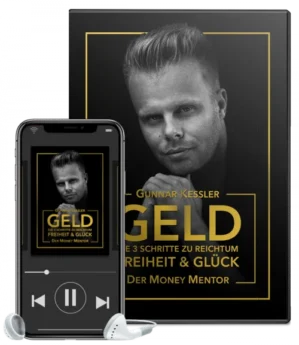 Geld-Hörbuch Cover mit Gunnar Kessler auf Smartphone und Tablet, goldene Schrift auf schwarzem Hintergrund