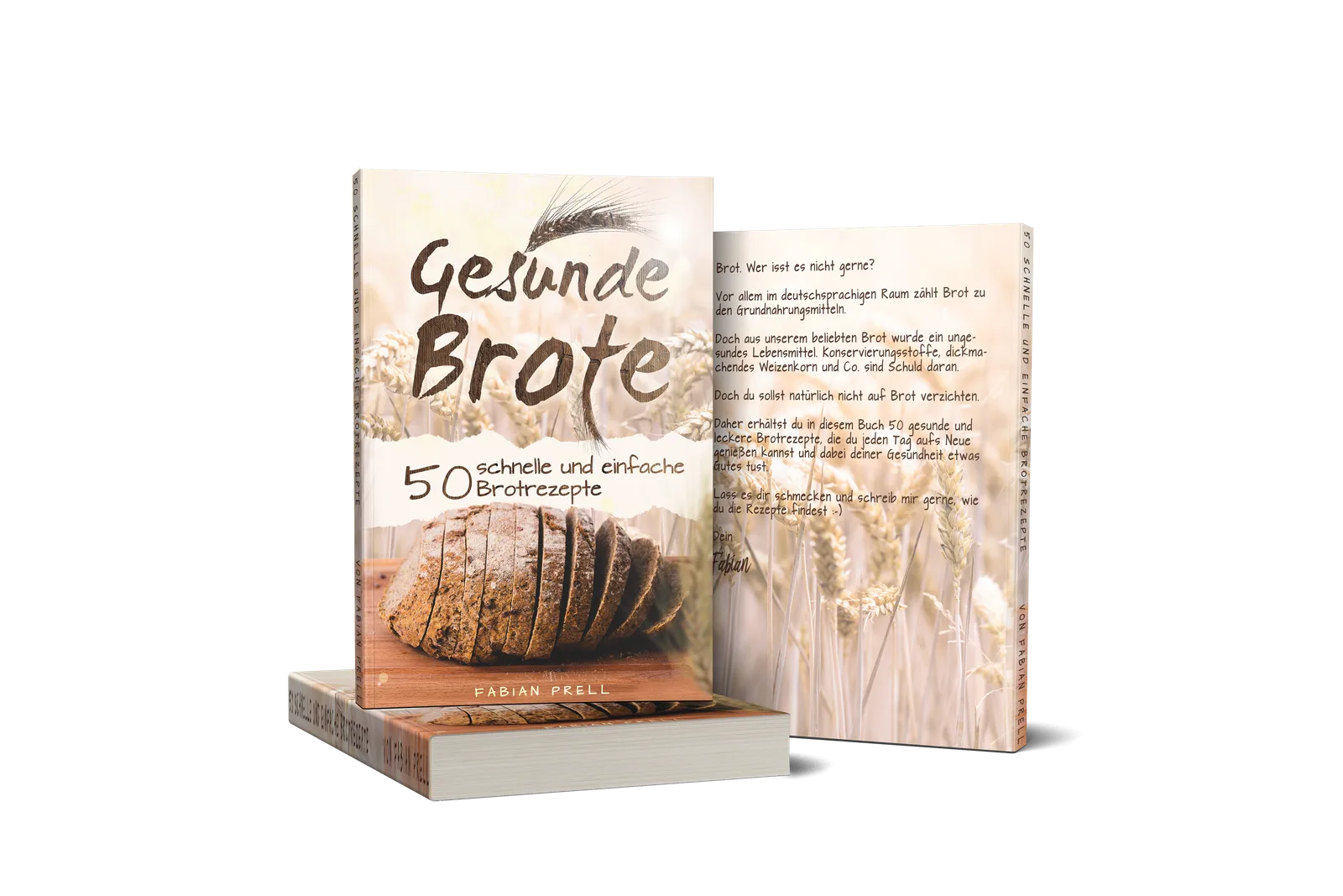 Buchcover und Rückseite von Gesunde Brote – 50 schnelle und einfache Brotrezepte von Fabian Prell