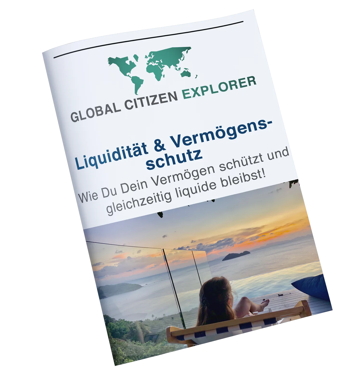 Global Citizen Explorer Liquidität Strategien Kursmodul