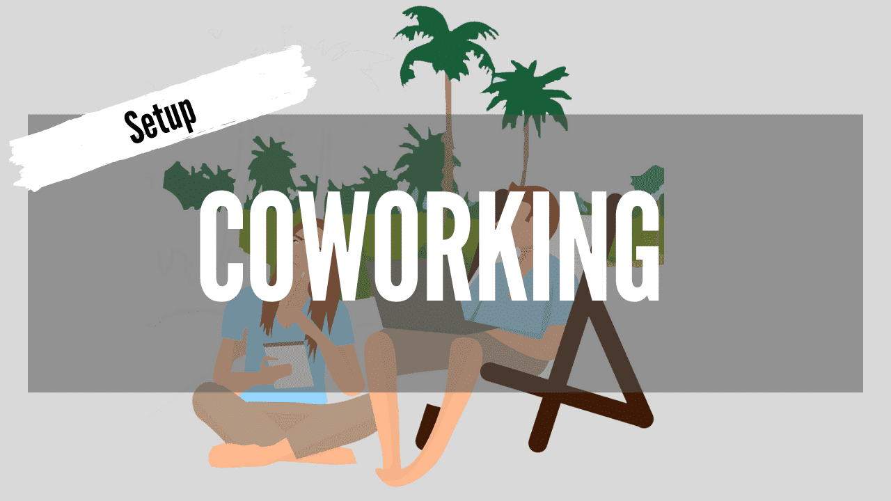 2 g - Coworking - Setup - Goodbye 9 to 5