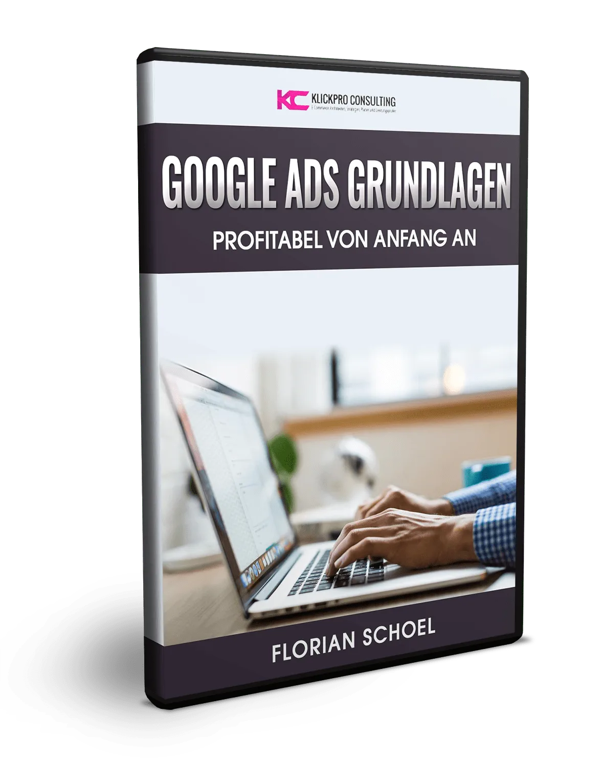 DVD-Cover Google Ads Grundlagen mit Laptop-Foto und dunkelblauem Design von Florian Schoel