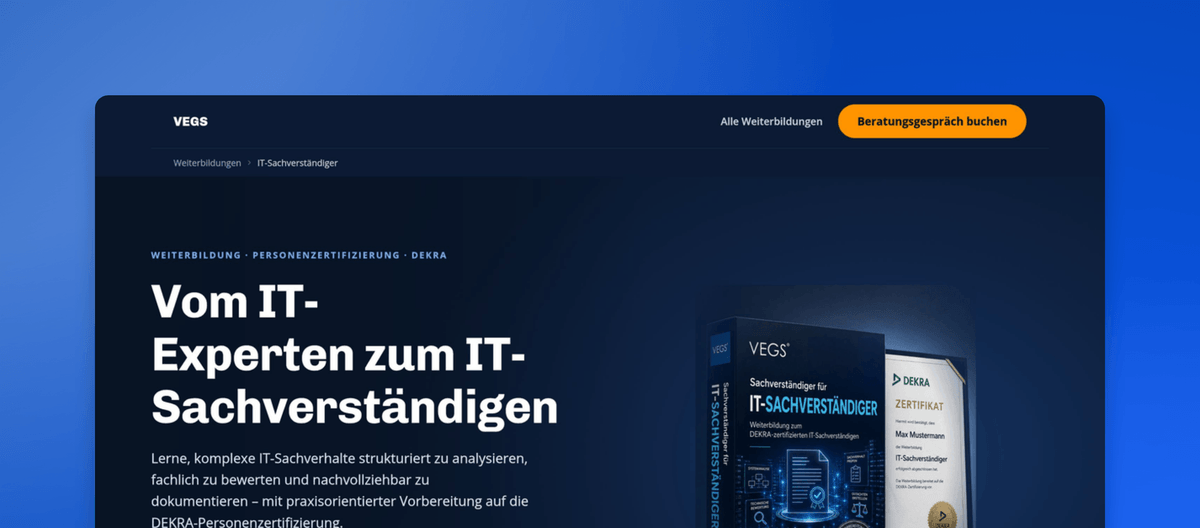 Grundlagen und Praxis der IT-Sicherheit nach DIN 27076 2 Hero-Banner der VEGS Akademie mit blauem Farbverlauf und Weiterbildungsinformationen zum IT-Sachverständiger