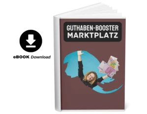 3D-Buch-Mockup mit braunem Cover, zeigt Titel Guthaben-Booster Marktplatz mit Frau und Euro-Geldscheinen, eBook Download Icon