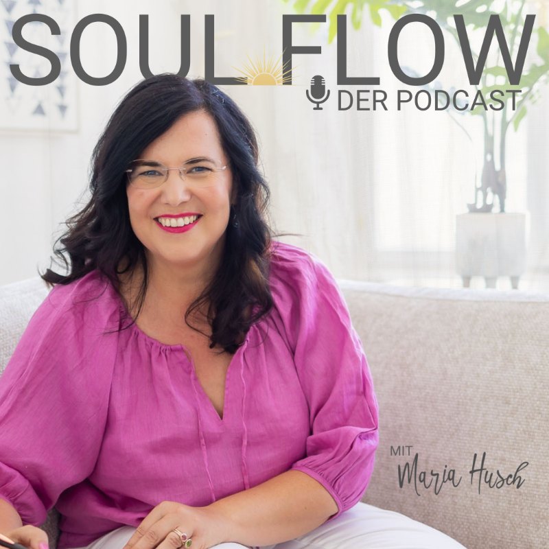 Soulflow Podcast Cover mit Maria Husch in magenta Bluse