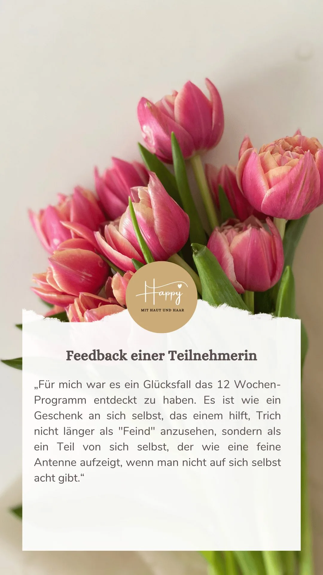 Rosa Tulpen-Strauß mit Logo und Kundenfeedback zum 12-Wochen-Programm