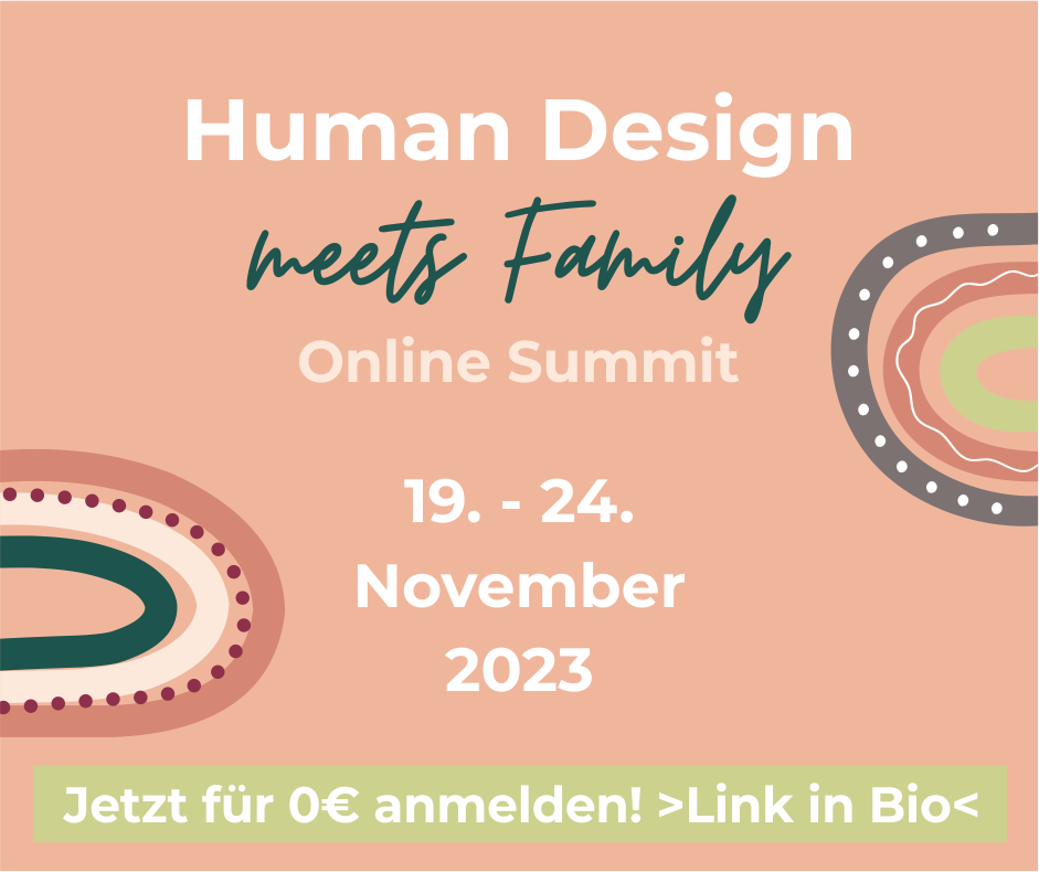 HD Summit 3 Family – Human-Design-Familienkongress von Laura Friedrich 4 Human Design meets Family Online Summit Werbebanner für November 2023