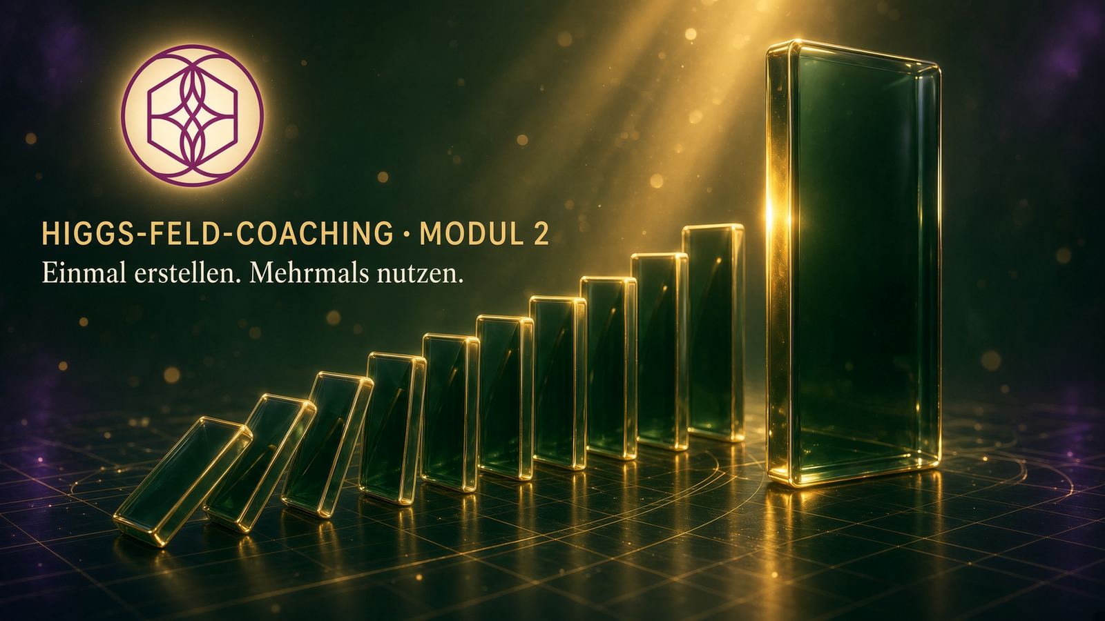 Higgs-Feld-Coaching Modul 2 mit aufsteigender Reihe goldener Glasquader als Dominoeffekt