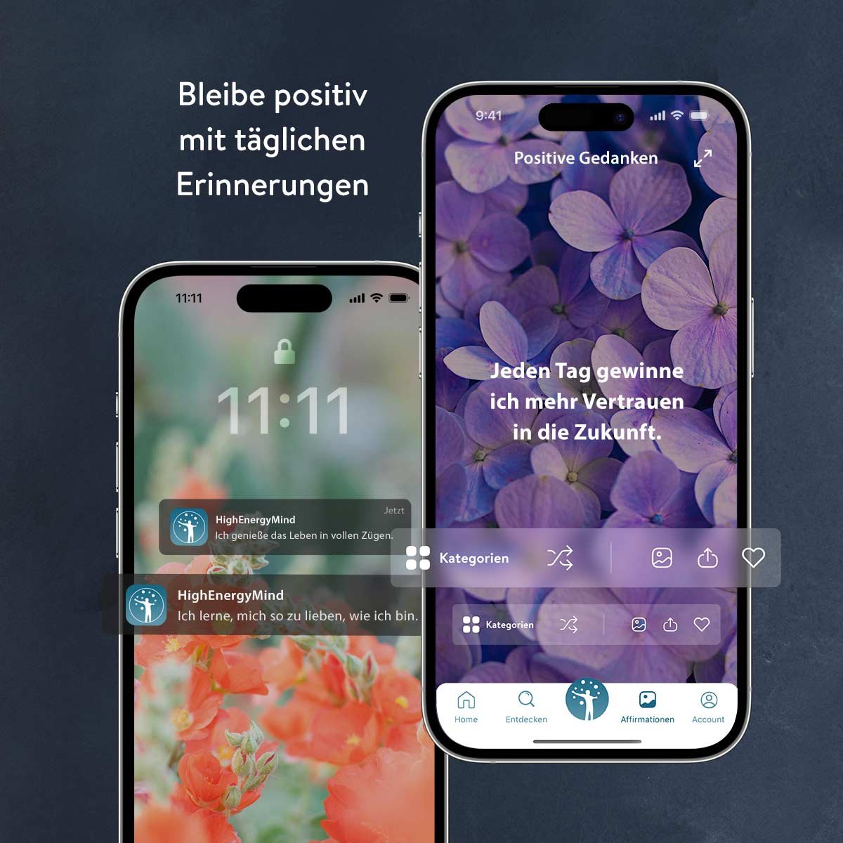 HighEnergyMind App Mockup zeigt Lock Screen Notifications und Affirmations-Interface
