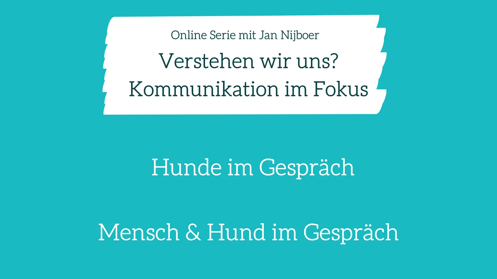 Webseiten-Banner zur 2-teiligen Webvortrag-Serie mit Titeln und Turquoise-Hintergrund