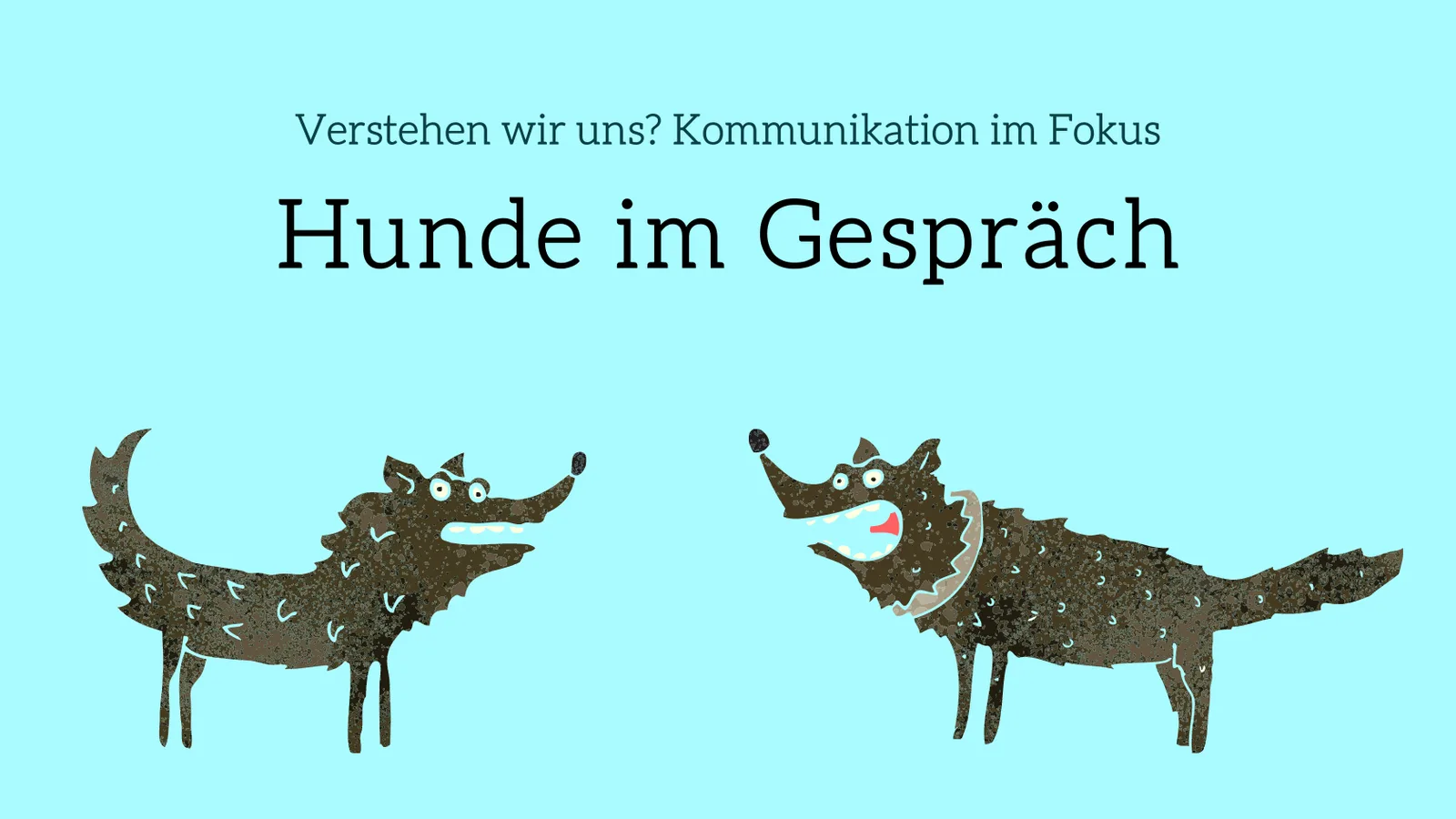 Hero-Banner zum Webvortrag Hunde im Gespräch mit zwei Cartoon-Hunden und Titel auf hellblauem Hintergrund