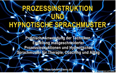 Prozessinstruktion und hypnotische Sprachmuster – Lernversion mit neuronalen Netzwerk-Grafiken