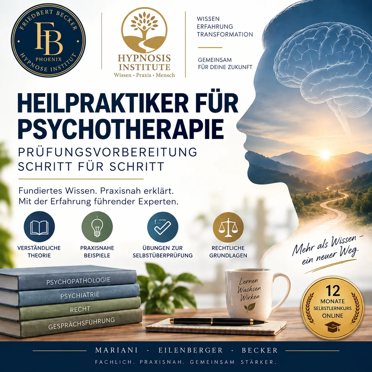 Heilpraktiker für Psychotherapie Prüfungsvorbereitung – Schritt-für-Schritt Online-Kurs mit Theorie, Praxis und Übungen