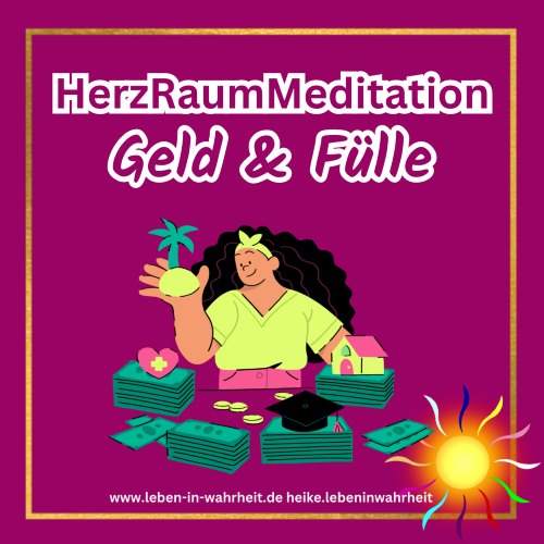 HerzRaumMeditation Geld & Fülle, Frau mit Geldstapeln, Magenta