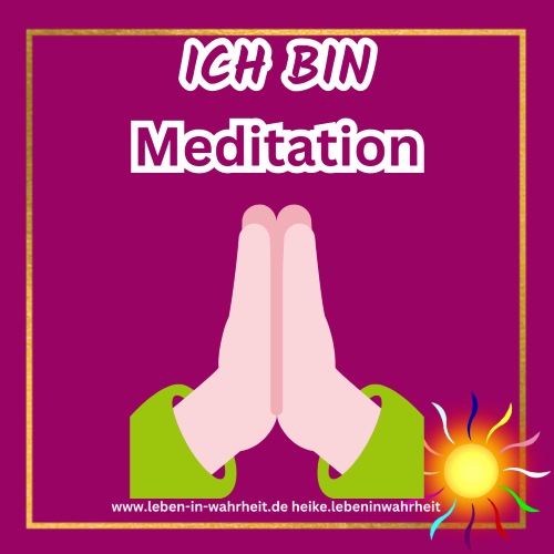 ICH BIN Meditation, betende Hände in grün auf Magenta