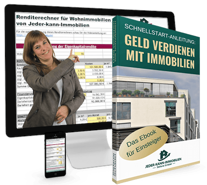 Renditerechner auf Monitor neben E-Book Geld verdienen mit Immobilien Schnellstart-Anleitung