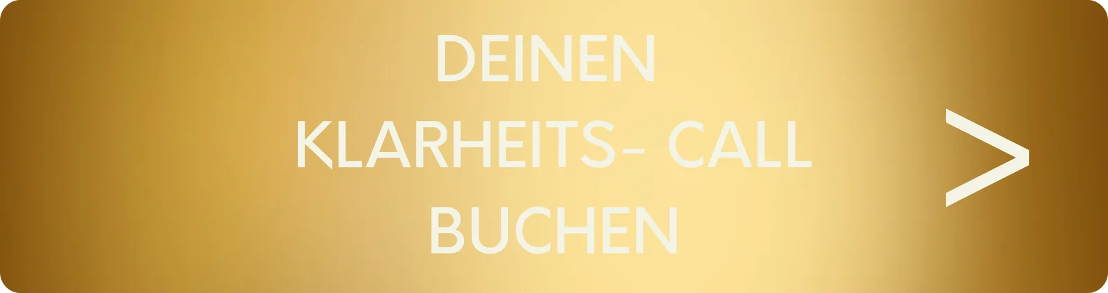Intuition Community – Coaching für Herzens-Business 10 Banner zum Buchen eines Klarheits-Calls – Gold Hintergrund mit weißem Pfeil und Textbutton