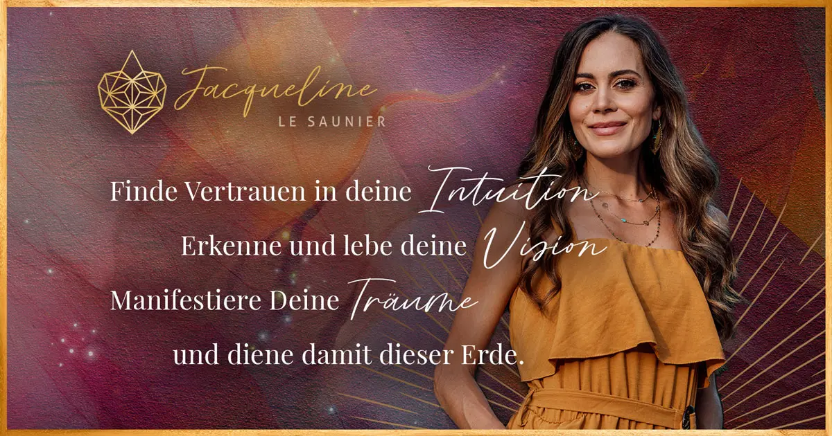 Intuition Community – Coaching für Herzens-Business 1 Hero-Banner mit Jacqueline Le Saunier, Intuitions-Expertin, goldenes Logo und Textoverlay auf gradient Hintergrund