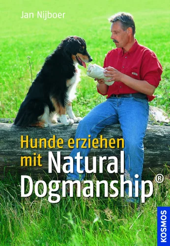 Buchcover ‚Hunde erziehen mit Natural Dogmanship®' mit Jan Nijboer und Hund