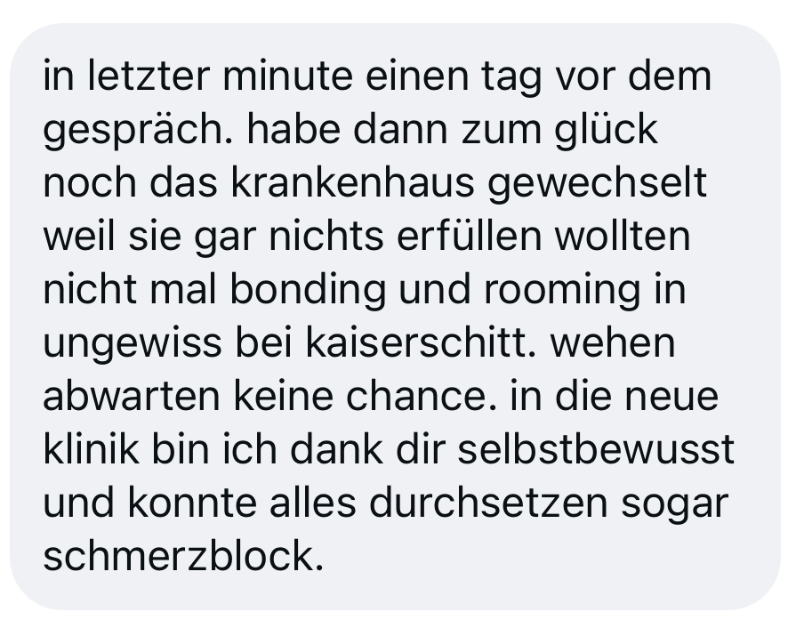 Kundenstimme: "in letzter minute einen tag vor dem gespräch. habe dann zum glück noch das krankenhaus gewechselt..."