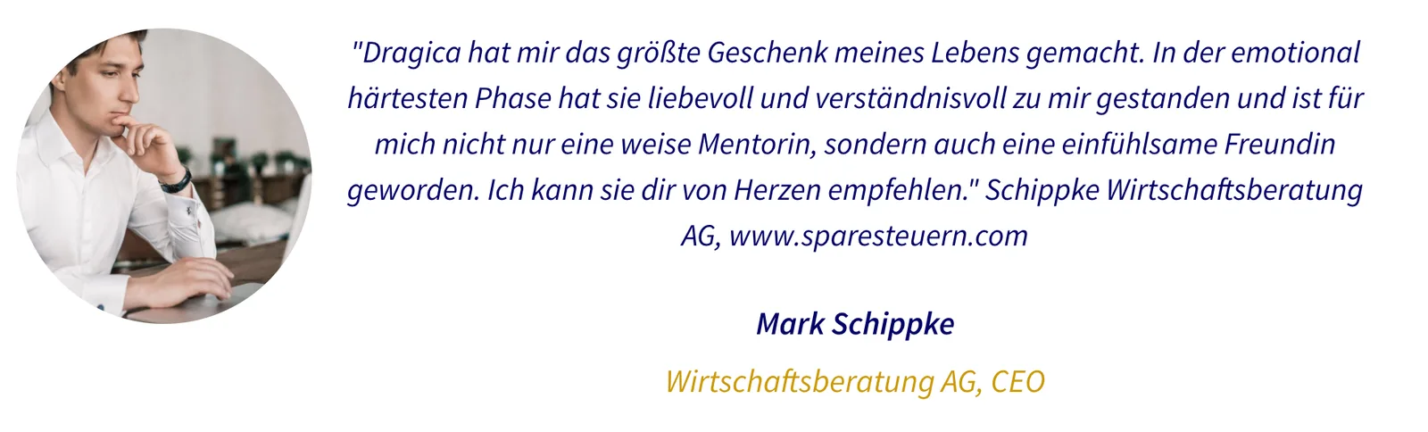 Testimonial von Mark Schippke, CEO Wirtschaftsberatung AG, Portrait, Zitat