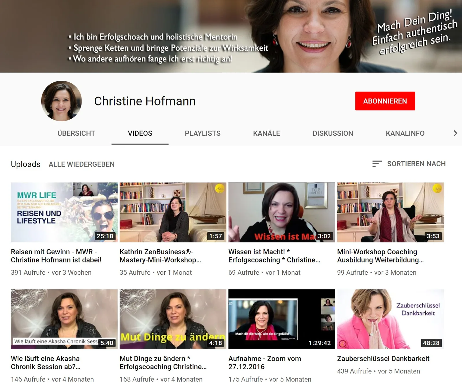 YouTube-Channel-Screenshot Christine Hofmann mit Video-Overlay, Text-Zitate über Erfolgscoaching, Video-Thumbnails, Abonniere