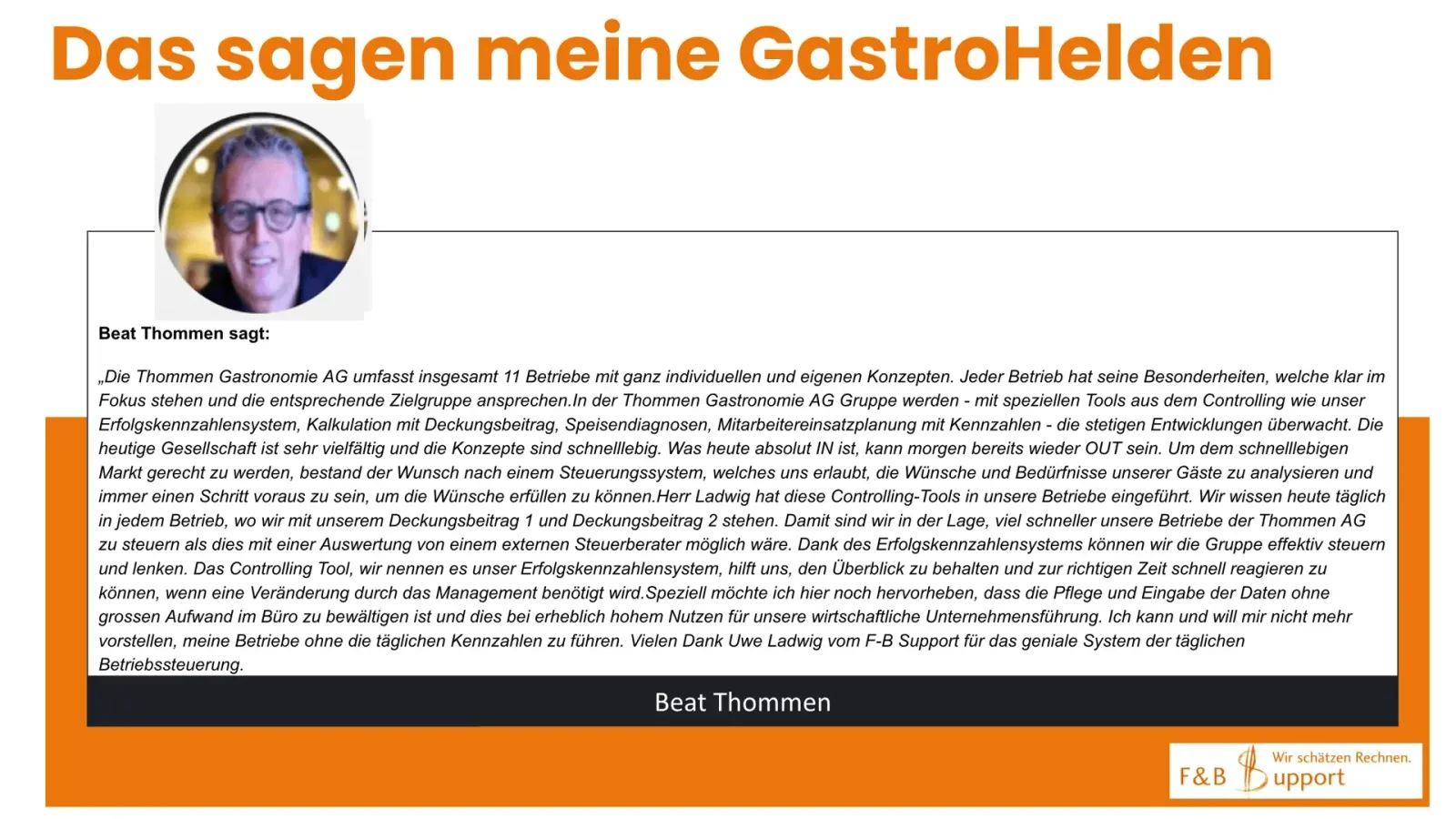 Beat Thommen, Anwender des Komplettpakets Budgetierung