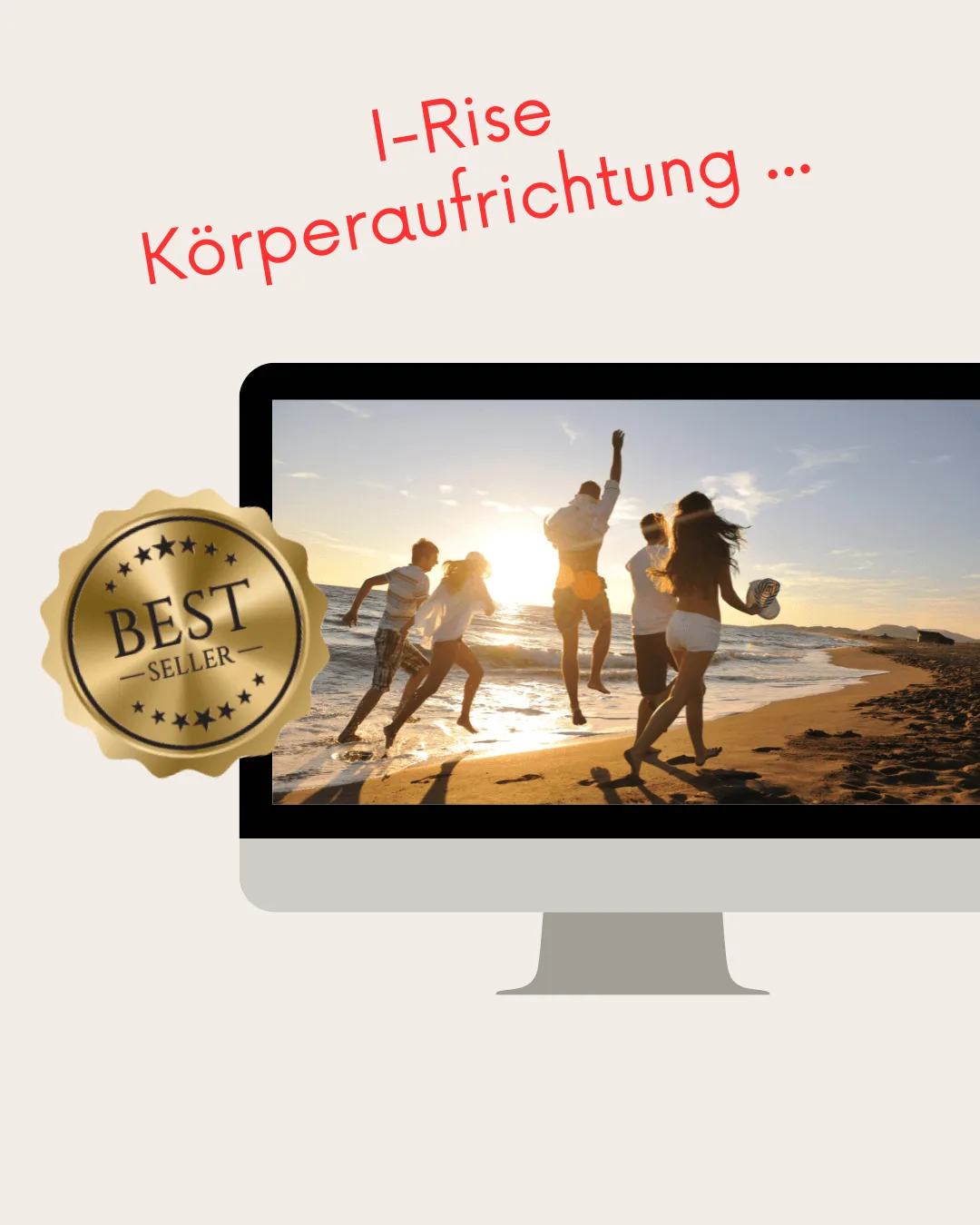Körperaufrichtung – Energie-Coaching per Zoom 1 Hero-Bild Körperaufrichtung Familiensitzung mit Familie am Strand und Best-Seller-Siegel