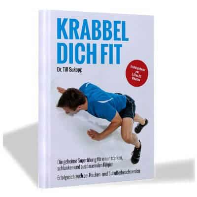 Buchcover Krabbel dich fit von Dr. Till Sukopp, zeigt Mann in blauem Shirt in Plank-Position