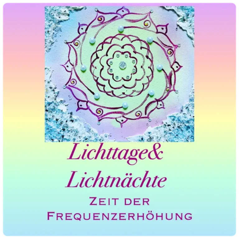 Lichttage & Lichtnächte – Videokurs zur Frequenzerhöhung