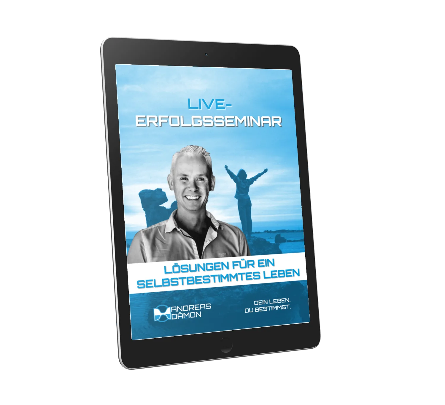 Live-Erfolgsseminar – Lösungen für ein selbstbestimmtes Lebe 1 Tablet-Mockup mit Live-Erfolgsseminar Cover und Untertitel Lösungen für ein selbstbestimmtes Leben