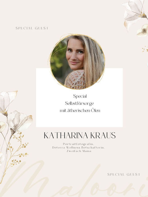 Porträt Katharina Kraus, Special Guest für Selbstfürsorge mit ätherischen Ölen