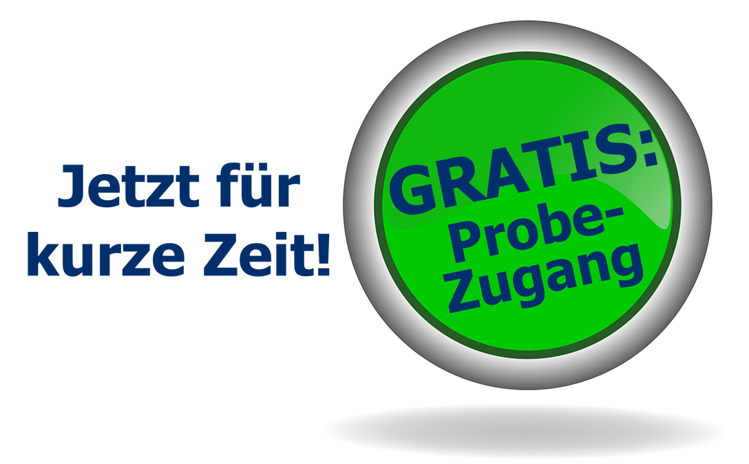 Grüner Button mit Text Jetzt für kurze Zeit GRATIS Probe-zugang