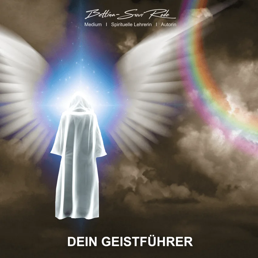 Medialität total – Videokurs zu Jenseitskontakten 13 Modul 4 Kursmodul mit leuchtendem Engel und Regenbogenstrahlen – Dein Geistführer