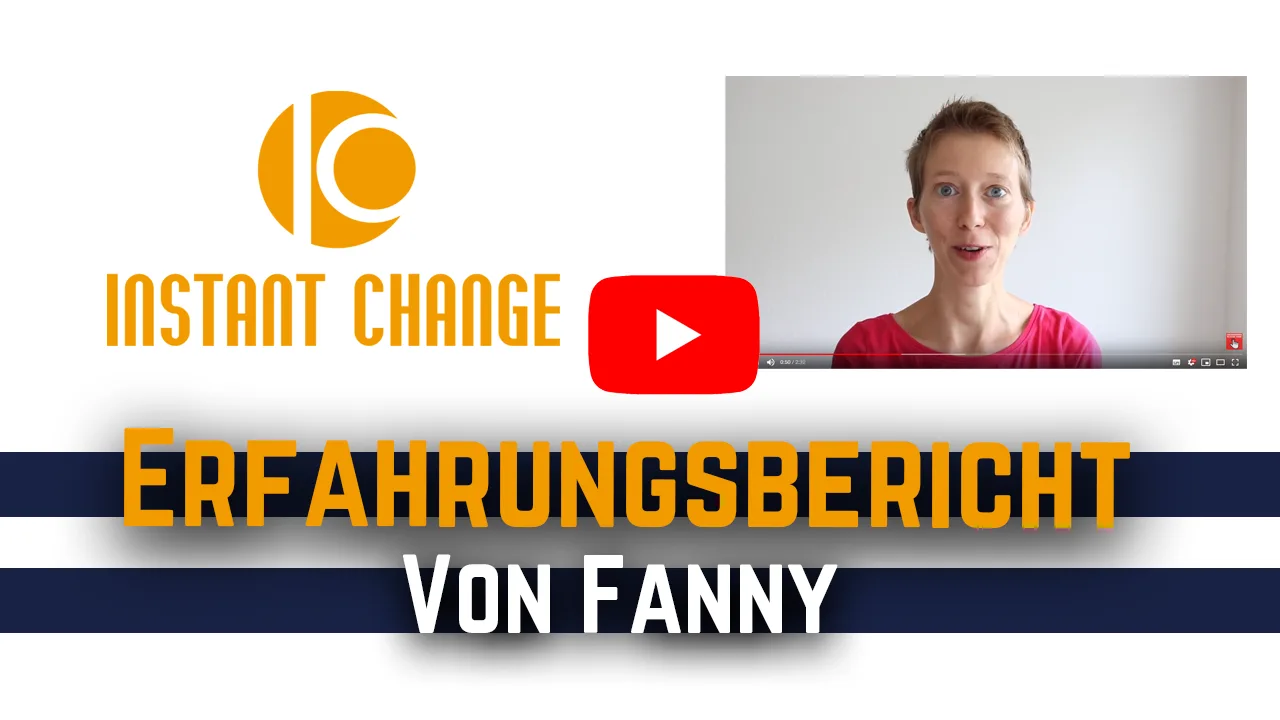 Meditation zur Energiereinigung von Instant Change 4 Erfahrungsbericht von Fanny, Video-Thumbnail mit Instant Change Logo und junge Frau in rosa Shirt