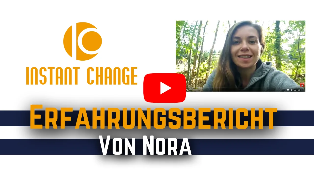 Meditation zur Energiereinigung von Instant Change 3 Erfahrungsbericht von Nora, Video-Thumbnail mit Instant Change Logo und junge Frau in Naturumgebung