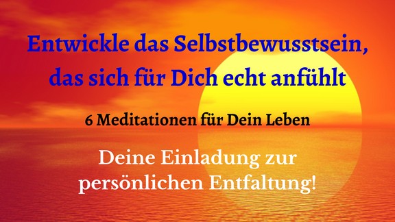 Meditationen "Selbstbewusstsein – Audioübungen für Selbstliebe 1 Hero-Banner für Meditationen zum Selbstbewusstsein mit Sonnenaufgang über Wasser