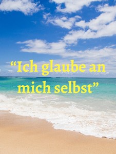 Meditationen "Selbstbewusstsein – Audioübungen für Selbstliebe 3 Meditation Ich Glaube An Mich Selbst mit Strand- und Meeresszene