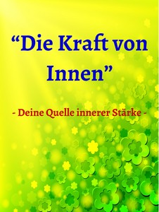 Meditationen-Cover "Die Kraft von Innen" mit gelb-grünem Blüten-Hintergrund