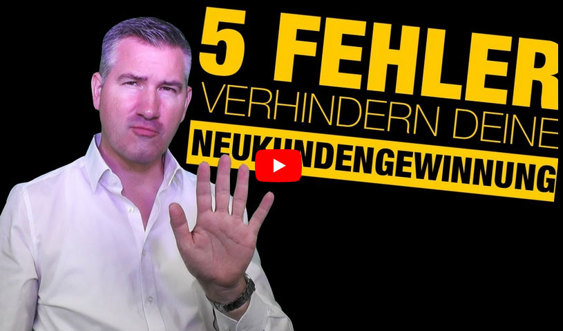 Video-Standbild mit Joachim Kirchner zu 5 Fehlern bei der Neukundengewinnung