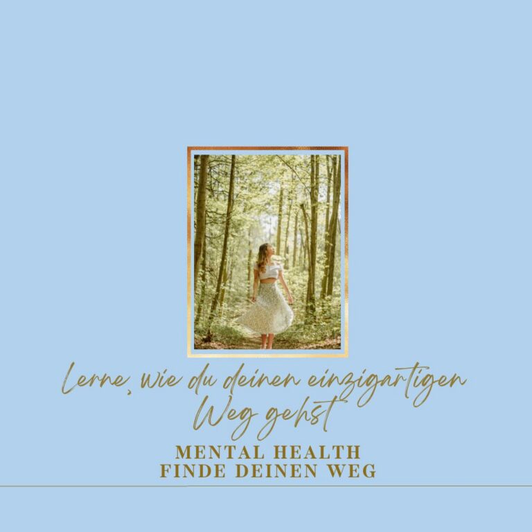 Mental Health Kurs 1 – Finde deinen Weg von Hannelore Dehm