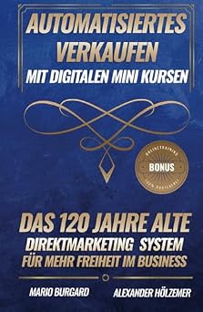 Buchcover Automatisiertes Verkaufen mit digitalen Mini Kursen von Mario Burgard und Alexander Hölzemer, blauer Hintergrund