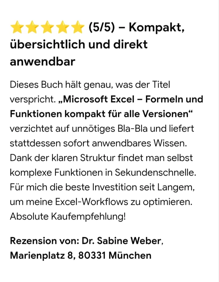 Fünf-Sterne-Kundenbewertung: Kompakt, übersichtlich und direkt anwendbar, Rezension von Dr. Sabine Weber