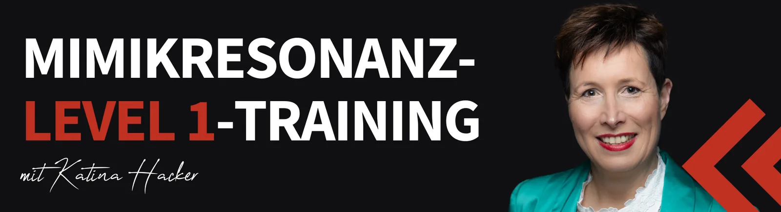 Banner Mimikresonanz Level 1-Training mit Katina Hacker, Frau mit grünem Blazer vor dunklem Hintergrund
