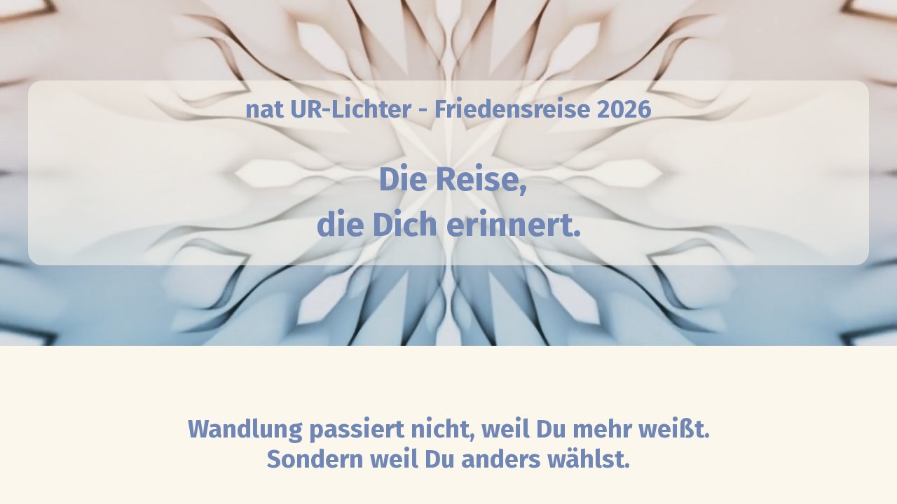 Hero-Banner für natUR-Lichter Friedensreise 2026 mit symmetrischem Blattmuster und Text
