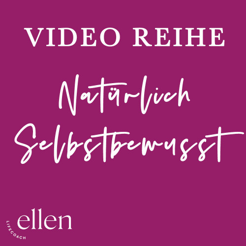 Hero-Bild der Videoserie Natürlich Selbstbewusst von Ellen Lutum mit magentafarbenem Hintergrund