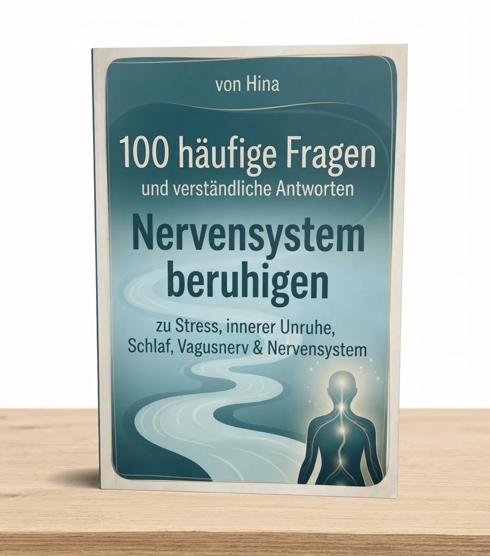 Bonus E-Book 100 häufige Fragen und verständliche Antworten Nervensystem beruhigen