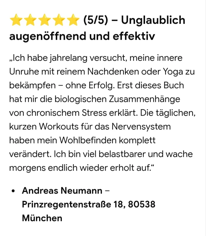 Kundenstimme 5 Sterne Andreas Neumann München Nervensystem beruhigen