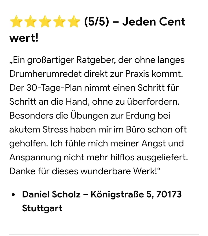 Kundenstimme 5 Sterne Daniel Scholz Stuttgart Nervensystem beruhigen