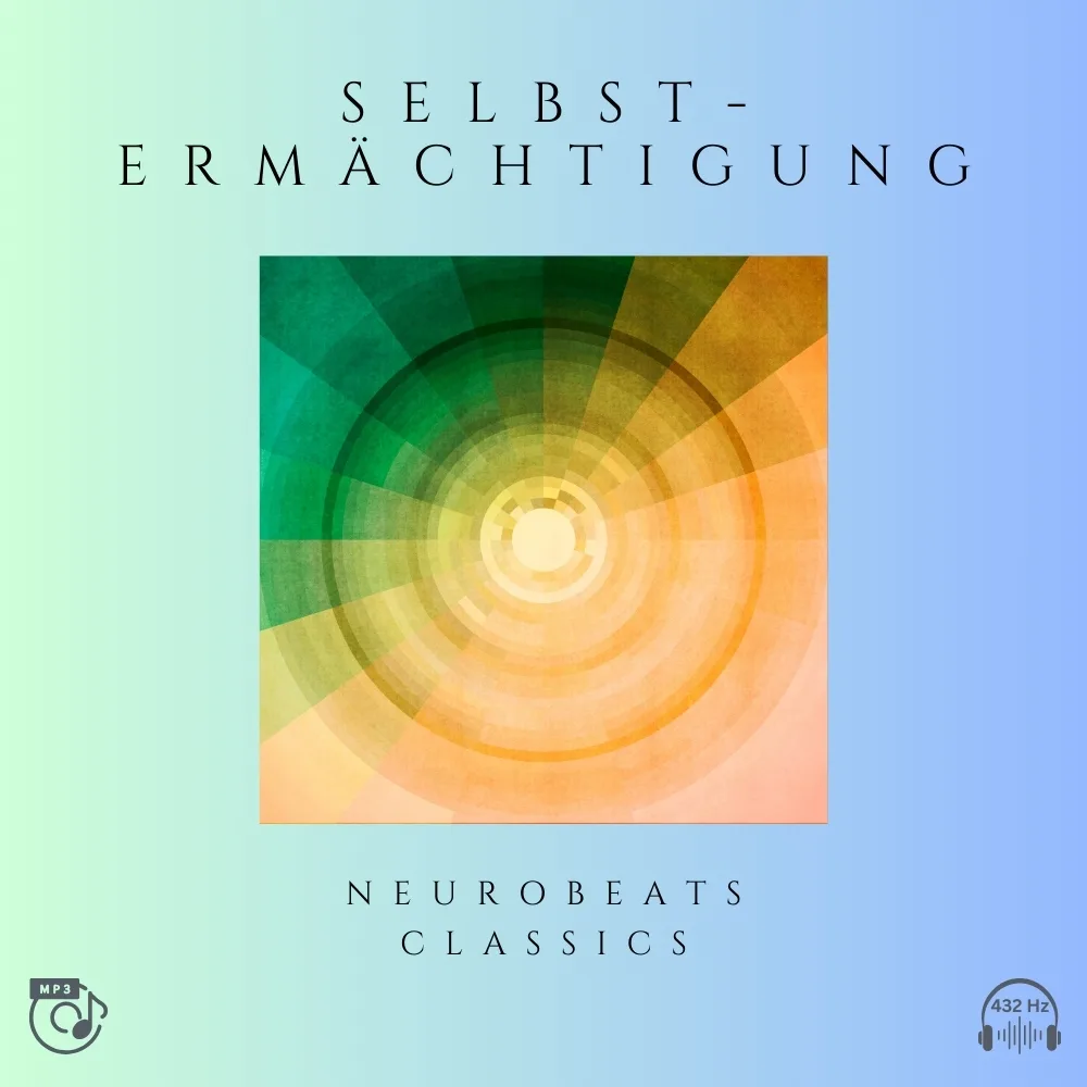 Selbstermächtigung Cover mit gelbgrünem Energie-Mandala, Farbverlauf blau-grün-orange, NeuroBeats Classics